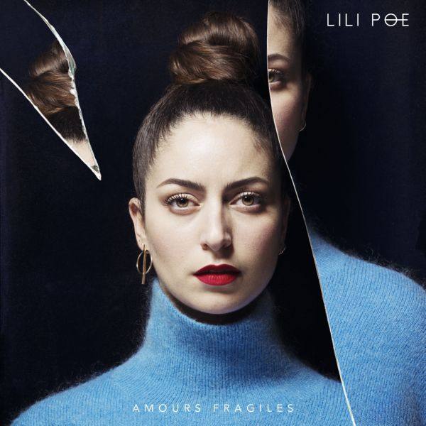 Lili Poe - Amours fragiles (2018) [24-44.1]