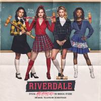 Riverdale Cast - Riverdale Special Episode - Heathers the Musical (Original Television Soundtrack) (2019) FLAC