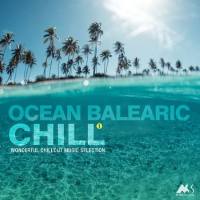 VA - Ocean Balearic Chill Vol.1 (Wonderful Chillout Music Selection) (2018)