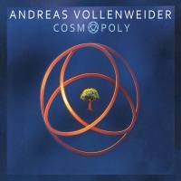 Andreas Vollenweider - Cosmopoly (1999) [Hi-Res]