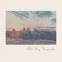 Arbour Season - All My Friends (2021) FLAC
