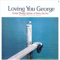 George Otsuka - Loving You George 2021 FLAC
