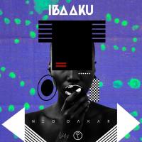 Ibaaku - Neo Dakar Vol.1 2021 FLAC