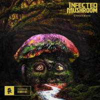 Infected Mushroom - Shroomeez 2021 FLAC