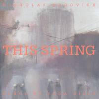 Nicholas Krgovich - This Spring (2021) FLAC