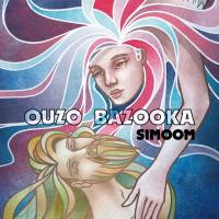 Ouzo Bazooka - Simoom (2016) [.flac lossless]