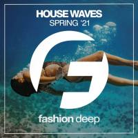 Various Artists - House Waves Spring '21 (2021) [.flac lossless]