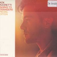 Jack Savoretti - Singing To Strangers {Special Edition} (2019) [CD FLAC]