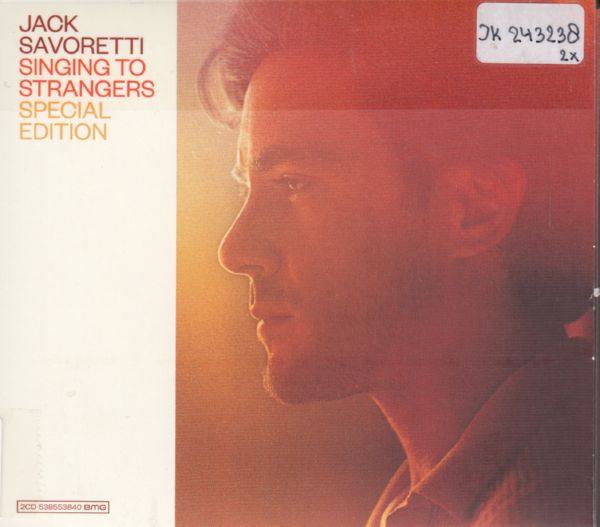 Jack Savoretti - Singing To Strangers {Special Edition} (2019) [CD FLAC]