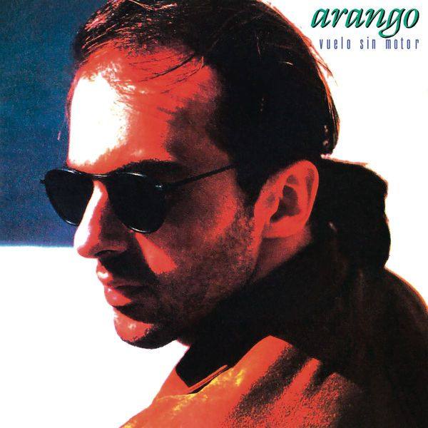 Arango - Vuelo Sin Motor (Remasterizado 2021) (1988_2021) Hi-Res