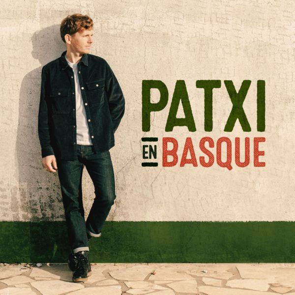 Patxi - En basque (2021) Hi-Res