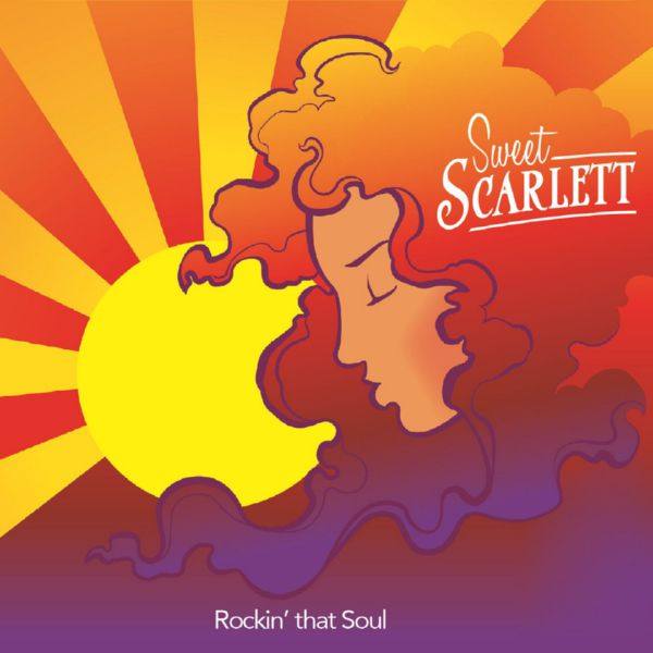 Sweet Scarlett - Rockin That Soul (2021) Hi-Res