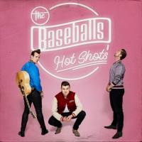 The Baseballs - Hot Shots (2021) Hi-Res