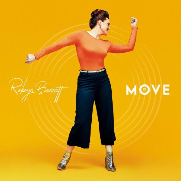 Robyn Bennett - Move (2021) Hi-Res