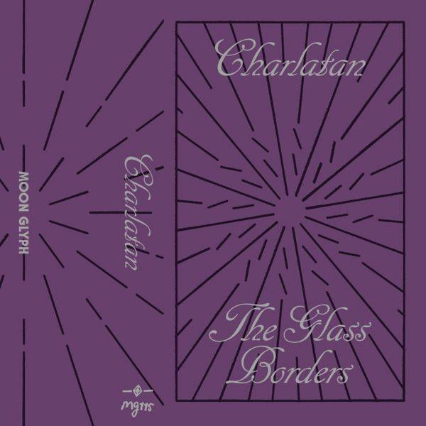 Charlatan - The Glass Borders (2021) [.flac lossless]