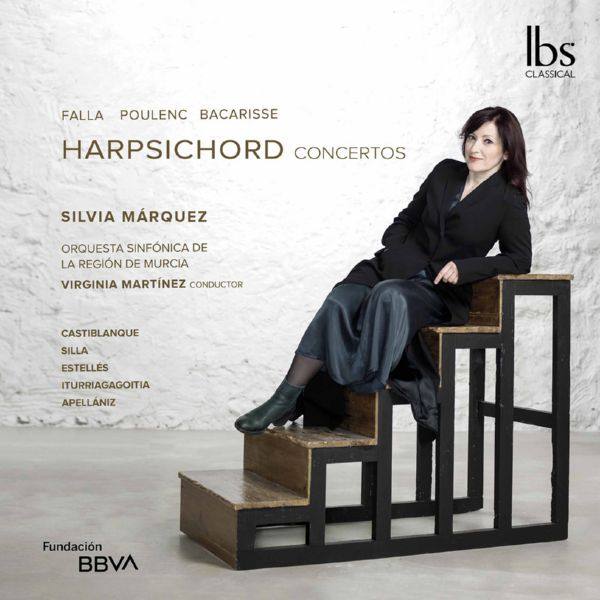 Falla, Poulenc & Bacarisse Harpsichord Concertos Hi-Res
