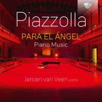 Jeroen van Veen - Piazzolla Para el ángel Hi-Res