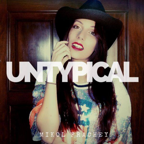 Mikol Frachey - Untypical (2021) FLAC