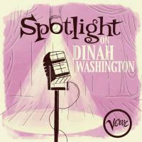 Dinah Washington - Spotlight on Dinah Washington (2021)