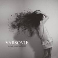 Varsovie - L'ombre et la nuit (2021) FLAC