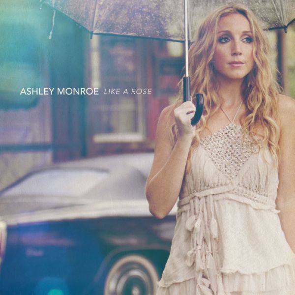 Ashley Monroe - Like a Rose FLAC
