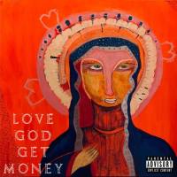 Benn Good - Love God Get Money (2021) FLAC