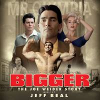 Bigger (Original Motion Picture Soundtrack) 2018 FLAC