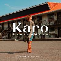 Karo Laurendeau - De terre et d’asphalte (2021) Flac