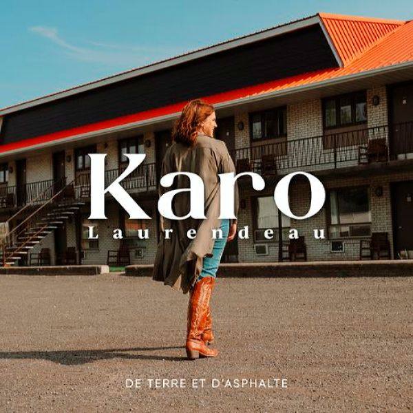 Karo Laurendeau - De terre et d’asphalte (2021) Flac