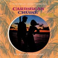 The Rio Carnival Orchestra - Caribbean Cruise (2021 Remaster from the Original Somerset Tapes) 1958 Hi-Res