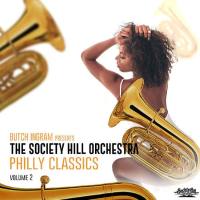The Society Hill Orchestra - Butch Ingram Presents Philly Classics, Vol. 2 2019