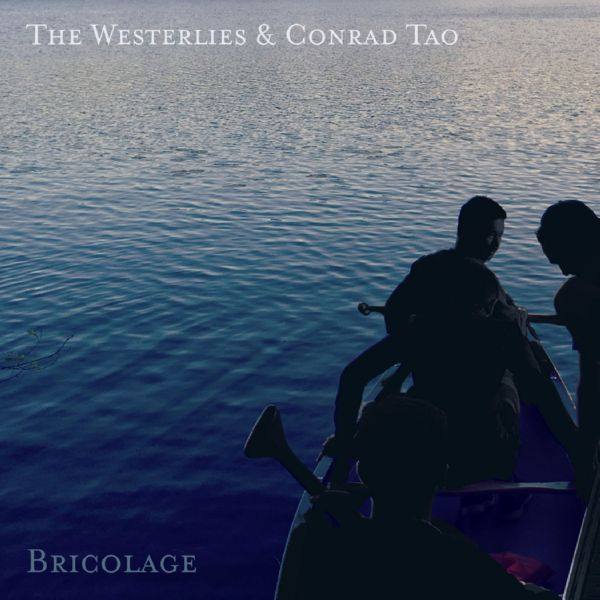 The Westerlies - Bricolage (2021) HD