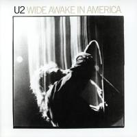 U2 - Wide Awake In America 1985 FLAC