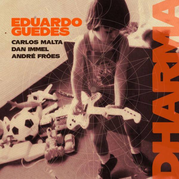 Eduardo Guedes - Dharma (2021) FLAC