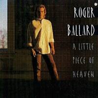 Roger Ballard - A Little Piece Of Heaven 1993 FLAC