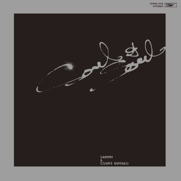 Sammy & Count Buffalo - Soul & Soul [2011 Reissue] 1973 FLAC