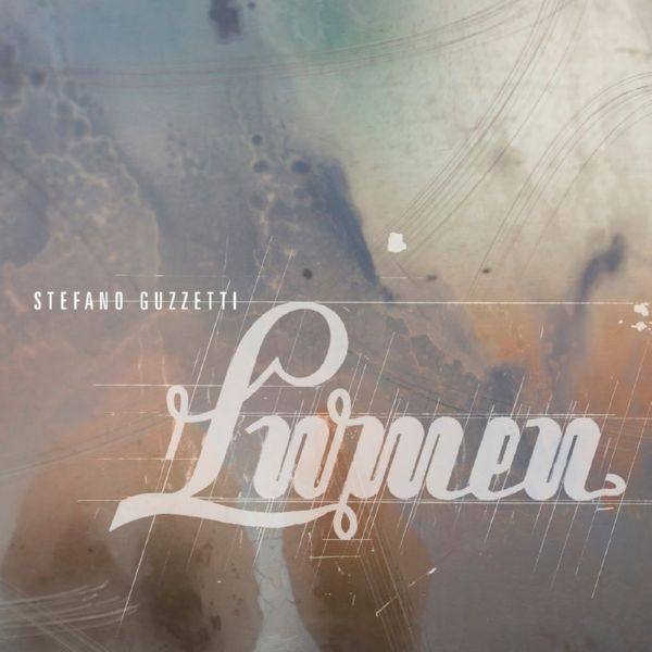 Stefano Guzzetti - Lumen (2021) FLAC