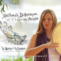 Xanthoula Dakovanou - La dame et la barque 2015 FLAC