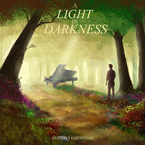 Anthony Greninger - A Light in Darkness (2018) FLAC