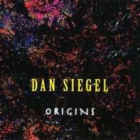 Dan Siegel - Origins 2018 FLAC (Jamal The Moroccan)