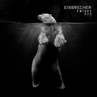 Eisbrecher - Ewiges Eis - 15 Jahre Eisbrecher (2018) Disc 01 flac