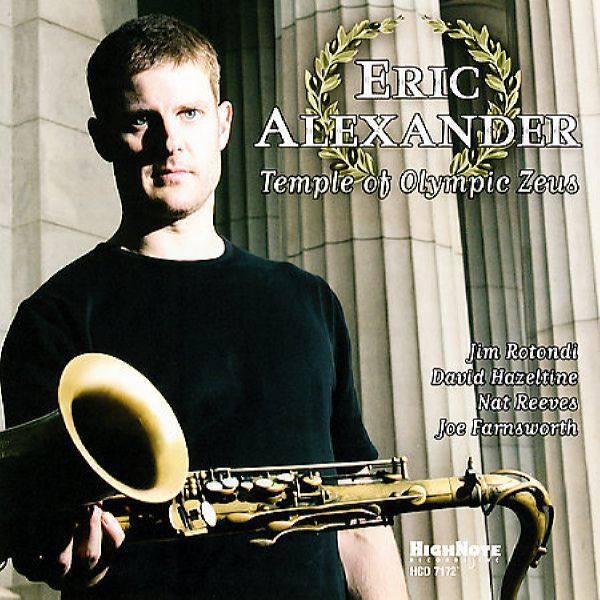 Eric Alexander - Temple of Olympic Zeus (2007) [FLAC]