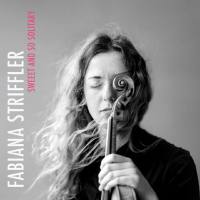 Fabiana Striffler - 2018 - Sweet and so Solitary (FLAC)