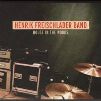 Henrik Freischlader Band 2012 - House In The Woods