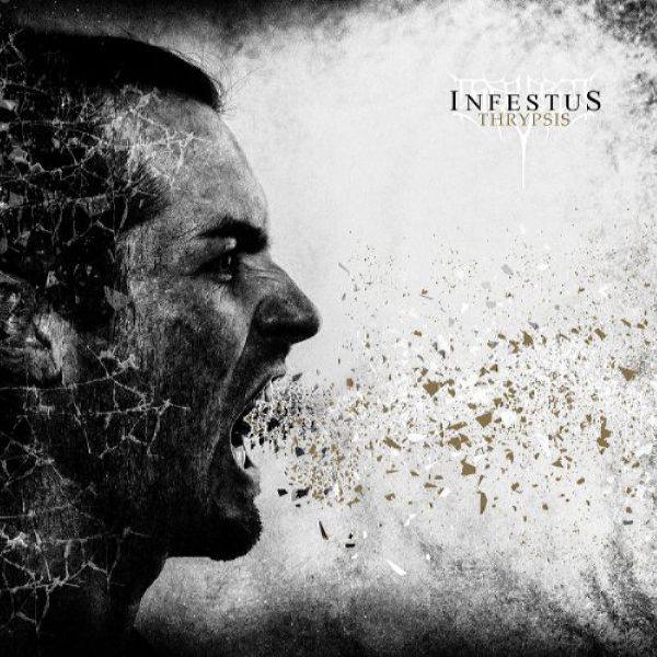 Infestus - Thrypsis (2018) FLAC
