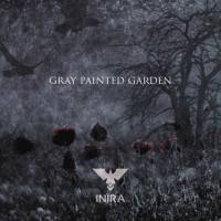 Inira - 2018 - Gray Painted Garden (FLAC)