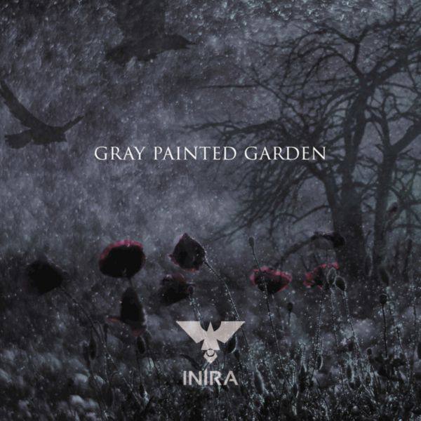 Inira - 2018 - Gray Painted Garden (FLAC)