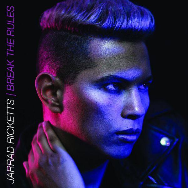 Jarrad Ricketts - 2018 - Break the Rules (FLAC)