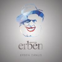 Johanns Erben - 2018 - Erben Zirkus (FLAC)