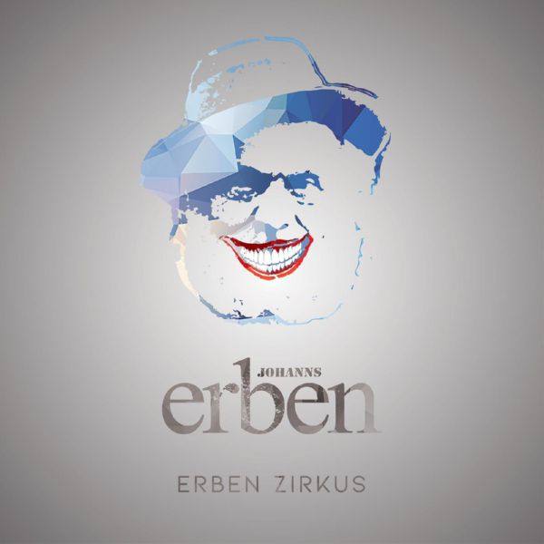 Johanns Erben - 2018 - Erben Zirkus (FLAC)